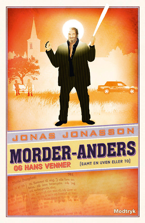 MORDER-ANDERS OG HANS VENNER (SAMT EN 