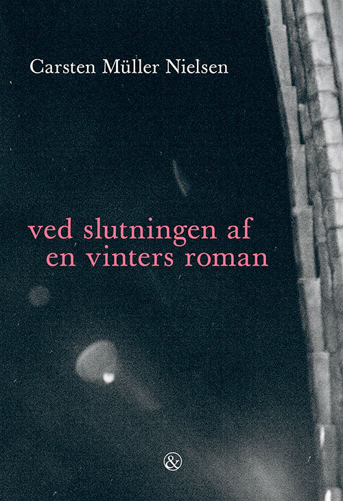 VED SLUTNINGEN AF EN VINTERS ROMAN