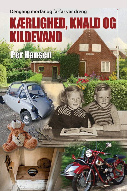 KÆRLIGHED, KNALD OG KILDEVAND