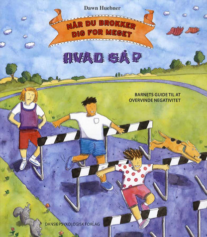 NÅR DU BROKKER DIG FOR MEGET - HVAD SÅ?