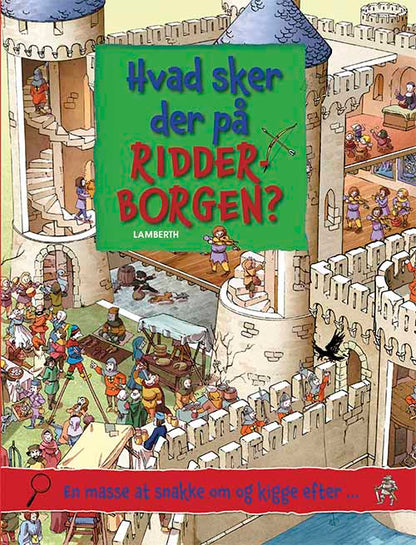HVAD SKER DER PÅ RIDDERBORGEN?