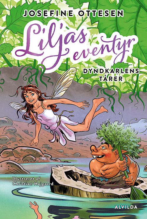 LILJAS EVENTYR 1: DYNDKARLENS TÅRER