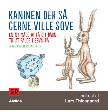 KANINEN DER SÅ GERNE VILLE SOVE (LYDBOG)