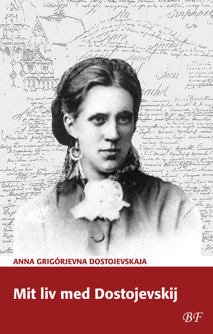 MIT LIV MED DOSTOJEVSKIJ