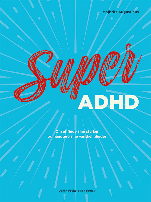 SUPER ADHD
