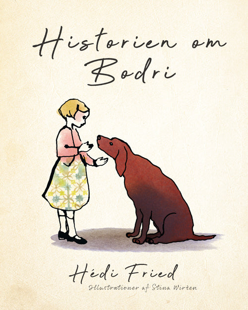 HISTORIEN OM BODRI