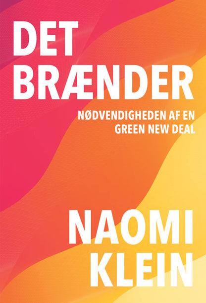 DET BRÆNDER