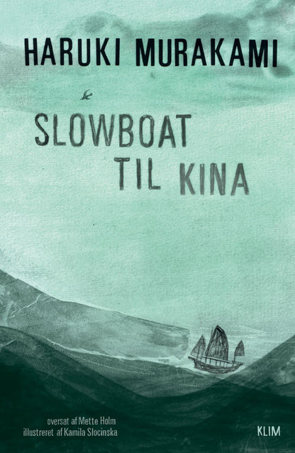 SLOWBOAT TIL KINA