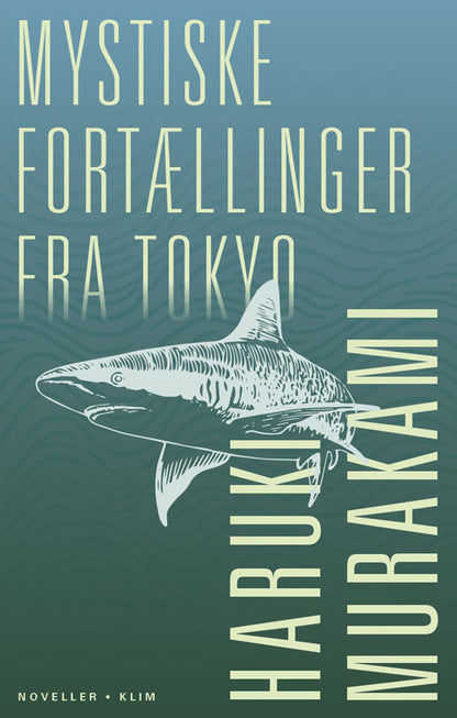 MYSTISKE FORTÆLLINGER FRA TOKYO