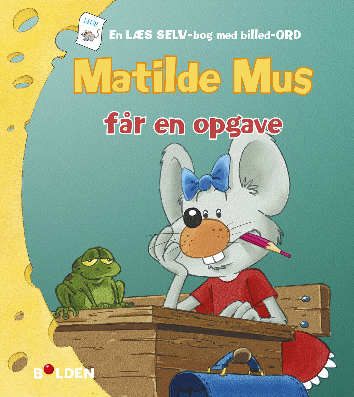 MATILDE MUS FÅR EN OPGAVE