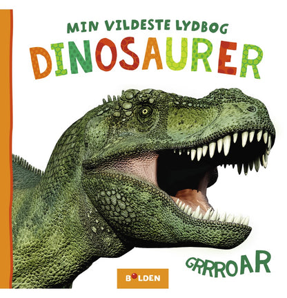 MIN VILDESTE LYDBOG DINOSAURER