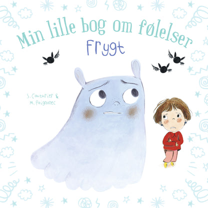 MIN LILLE BOG OM FØLELSER: FRYGT