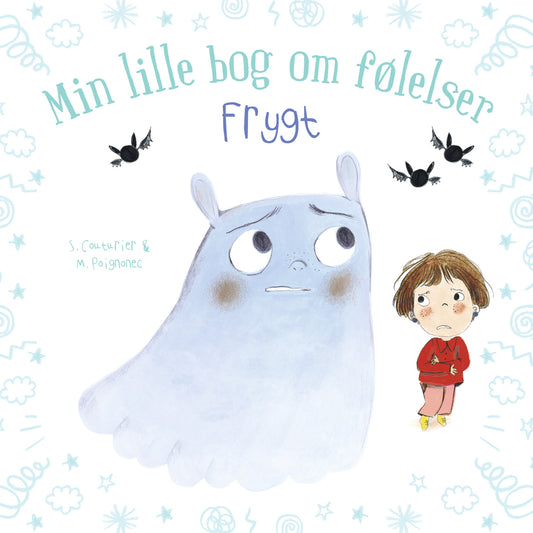 MIN LILLE BOG OM FØLELSER: FRYGT
