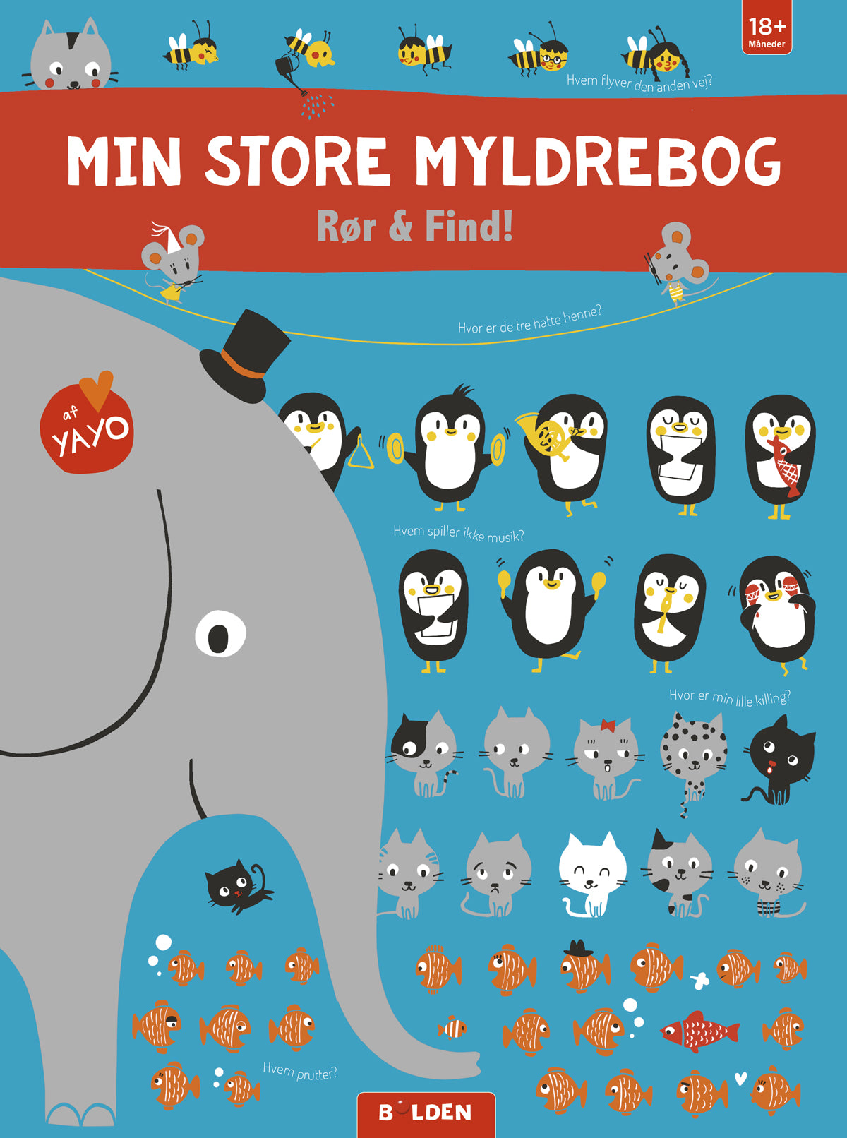 MIN STORE MYLDREBOG - RØR & FIND!