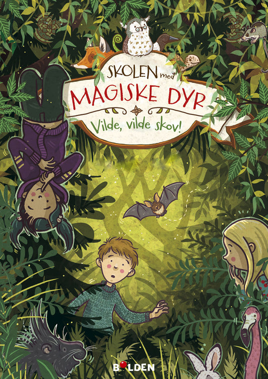 SKOLEN MED MAGISKE DYR 11