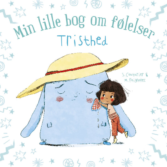 MIN LILLE BOG OM FØLELSER: TRISTHED