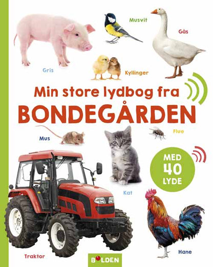 MIN STORE LYDBOG FRA BONDEGÅRDEN