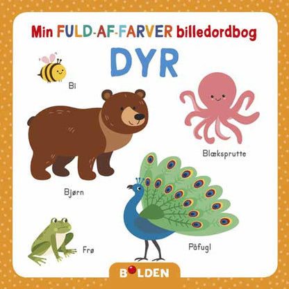 MIN FULD-AF-FARVER BILLEDORDBOG - DYR