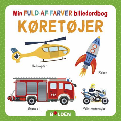 MIN FULD-AF-FARVER BILLEDORDBOG - KØRETØJER