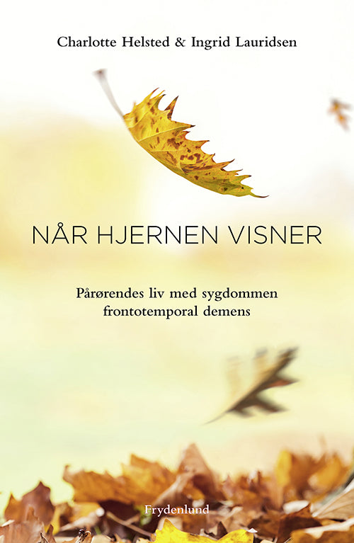 NÅR HJERNEN VISNER