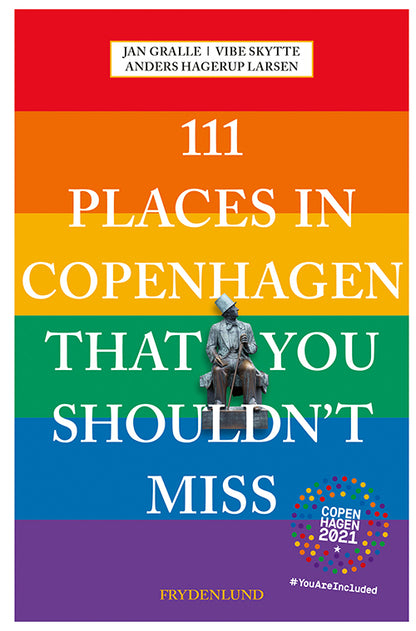 111 PLACES IN COPENHAGEN THAT YOU SHOULD´N MISS