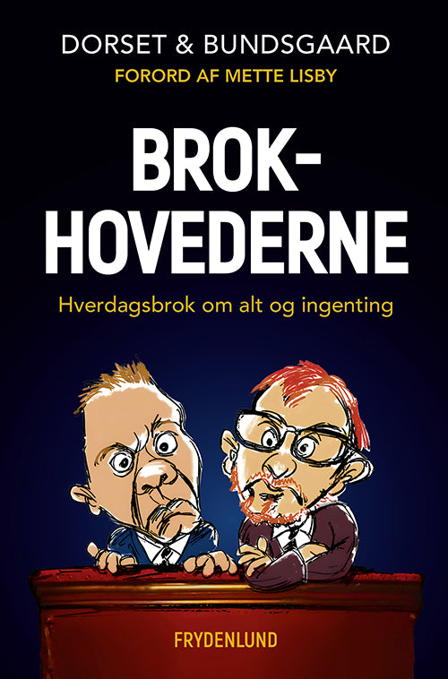 BROKHOVEDERNE