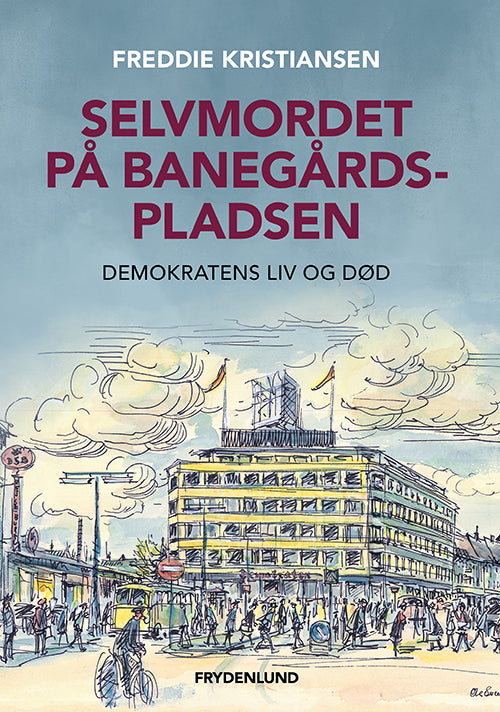 SELVMORDET PÅ BANEGÅRDSPLADSEN