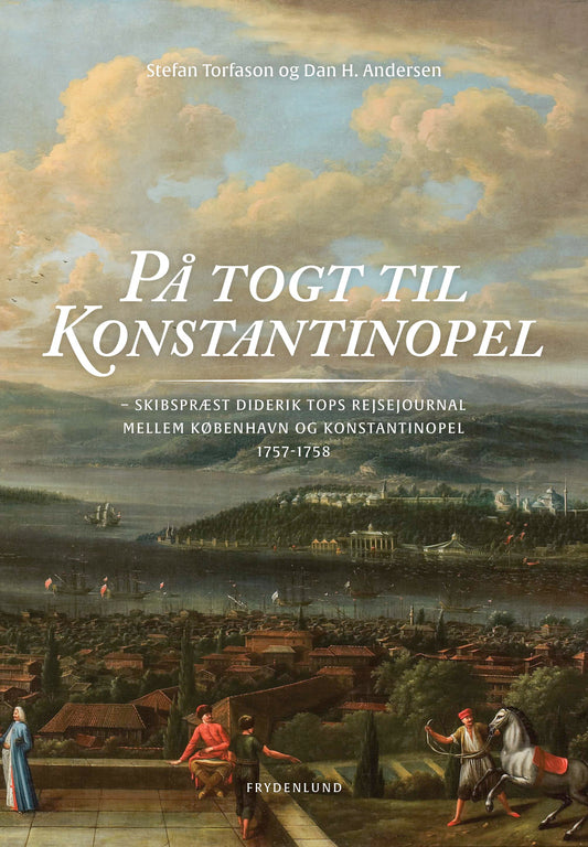 PÅ TOGT TIL KONSTANTINOPEL