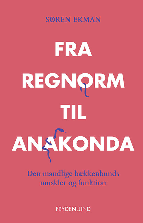 FRA REGNORM TIL ANAKONDA