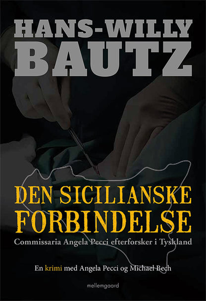 DEN SICILIANSKE FORBINDELSE