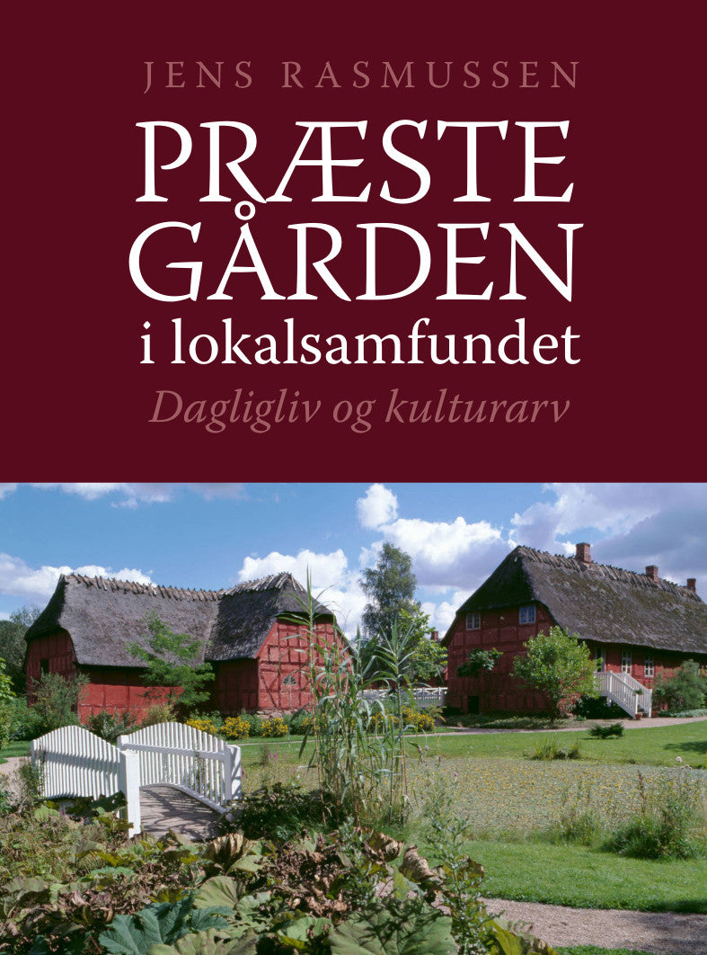 PRÆSTEGÅRDEN I LOKALSAMFUNDET