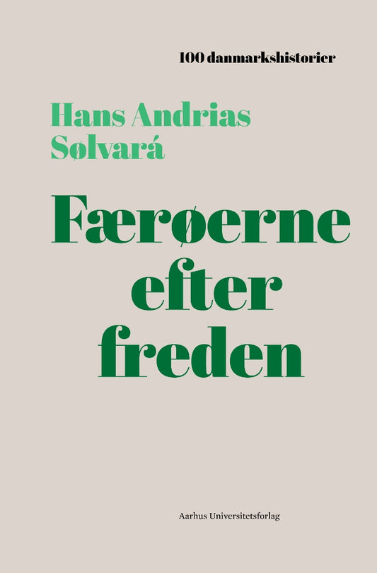 FÆRØERNE EFTER FREDEN