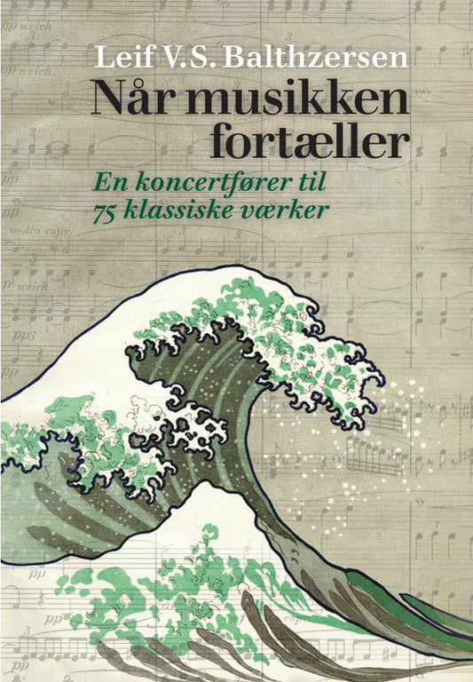NÅR MUSIKKEN FORTÆLLER.
