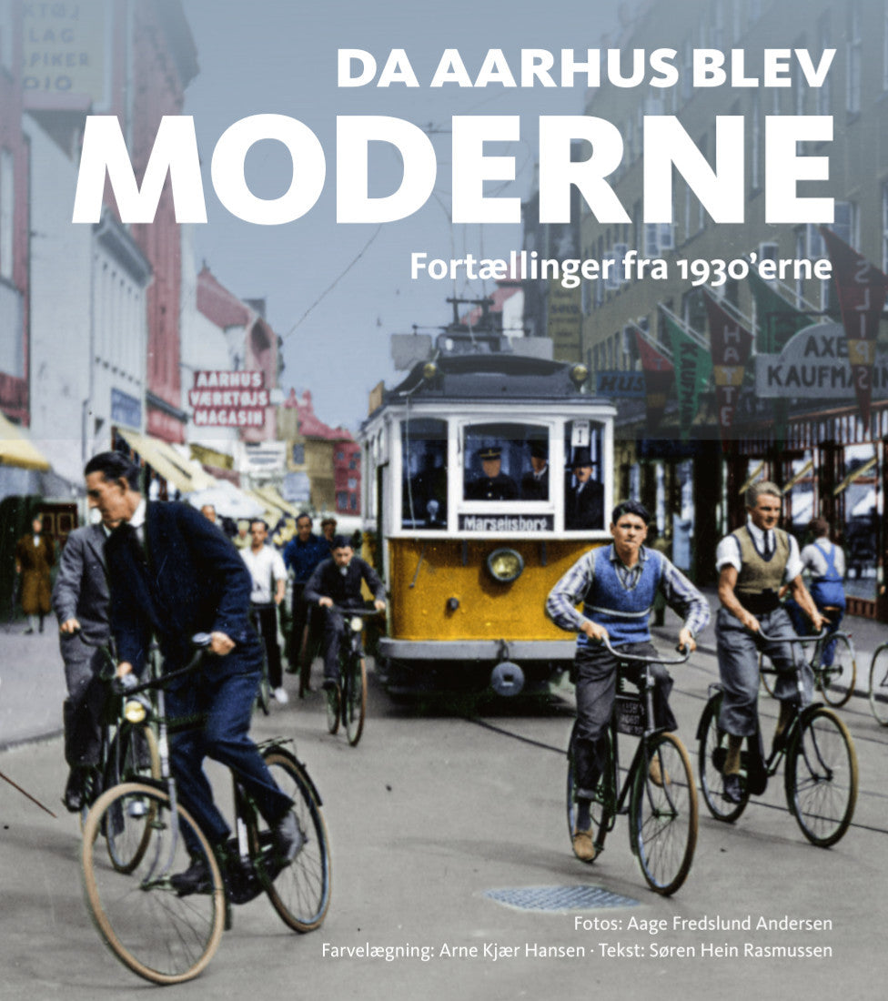 DA AARHUS BLEV MODERNE