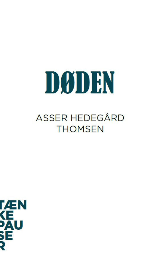 DØDEN - TÆNKEPAUSER 112