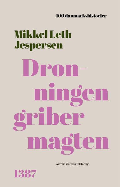 DRONNINGEN GRIBER MAGTEN