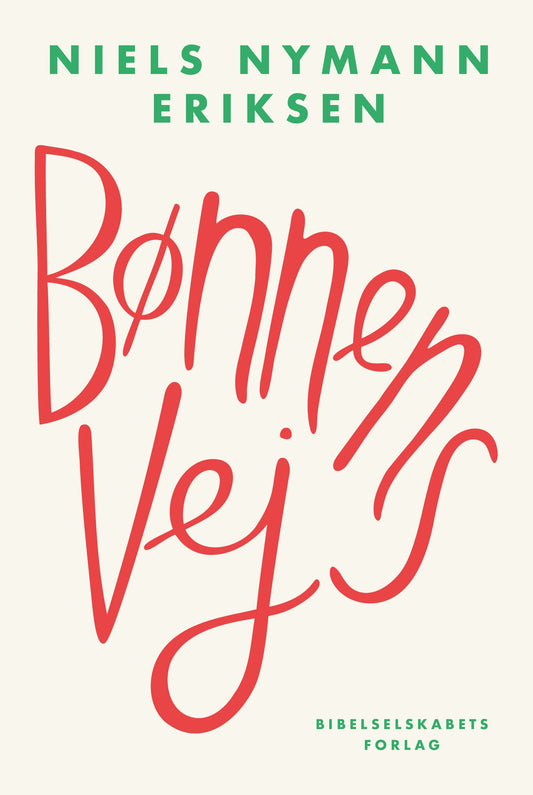 BØNNENS VEJ