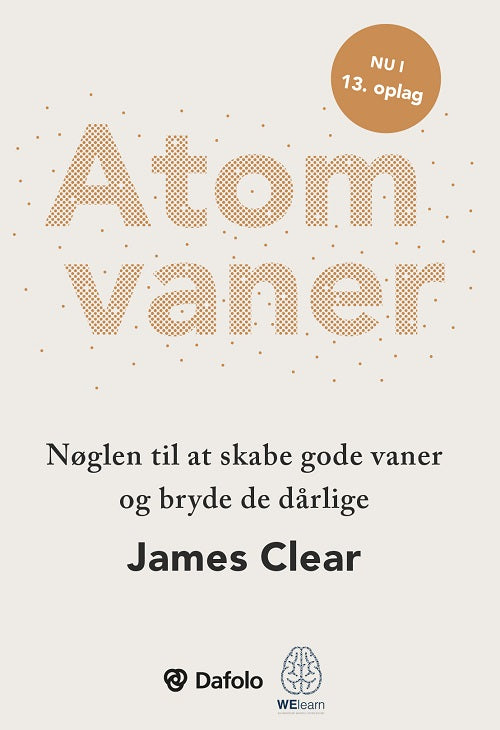 ATOMVANER - NØGLEN TIL AT SKABE GODE VANER OG BRYD