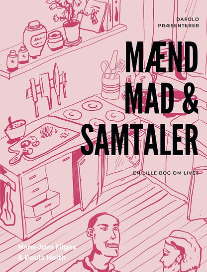 MÆND, MAD OG SAMTALER