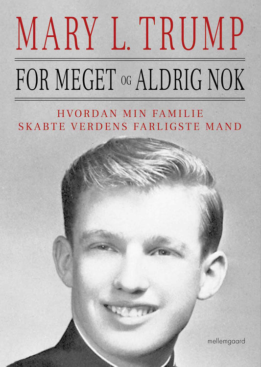 FOR MEGET OG ALDRIG NOK