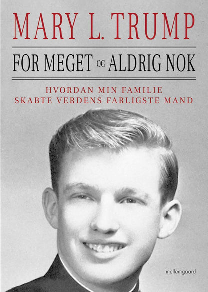 FOR MEGET OG ALDRIG NOK