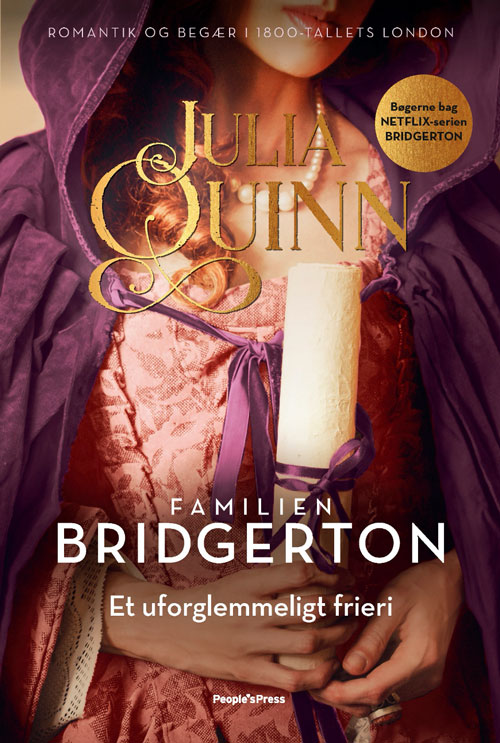 FAMILIEN BRIDGERTON - ET UFORGLEMMELIGT FRIERI