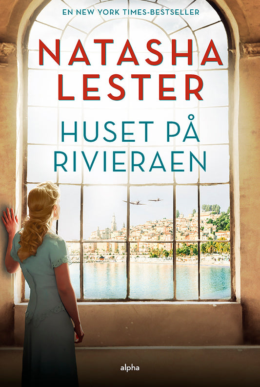 HUSET PÅ RIVIERAEN