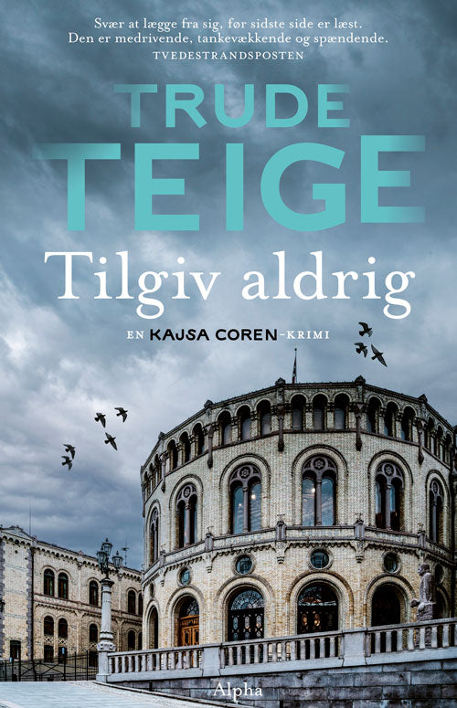 TILGIV ALDRIG