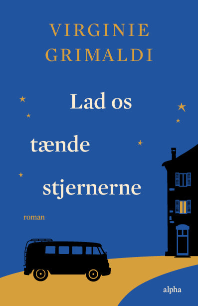 LAD OS TÆNDE STJERNERNE