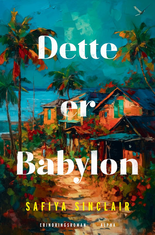 DETTE ER BABYLON