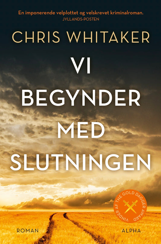 VI BEGYNDER MED SLUTNINGEN
