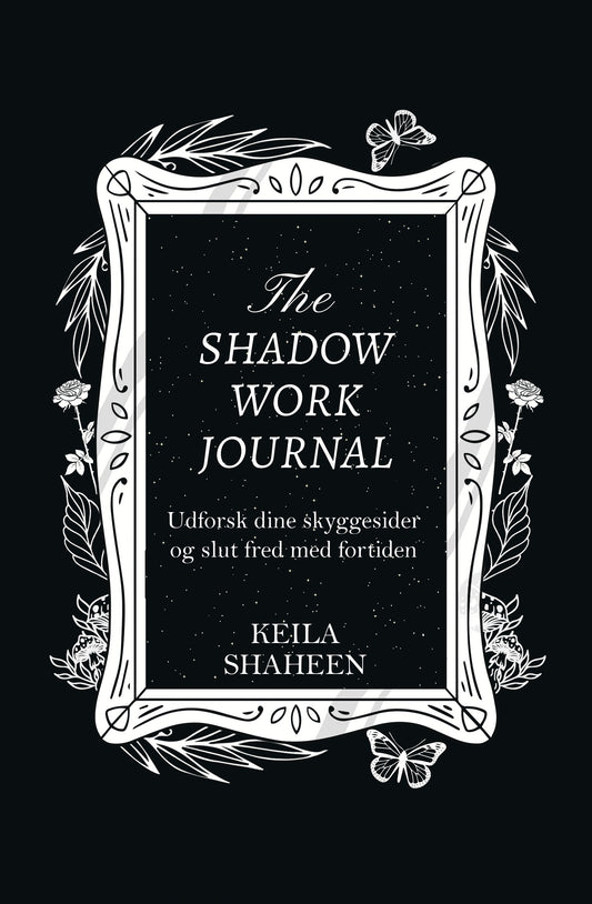 THE SHADOW WORK JOURNAL