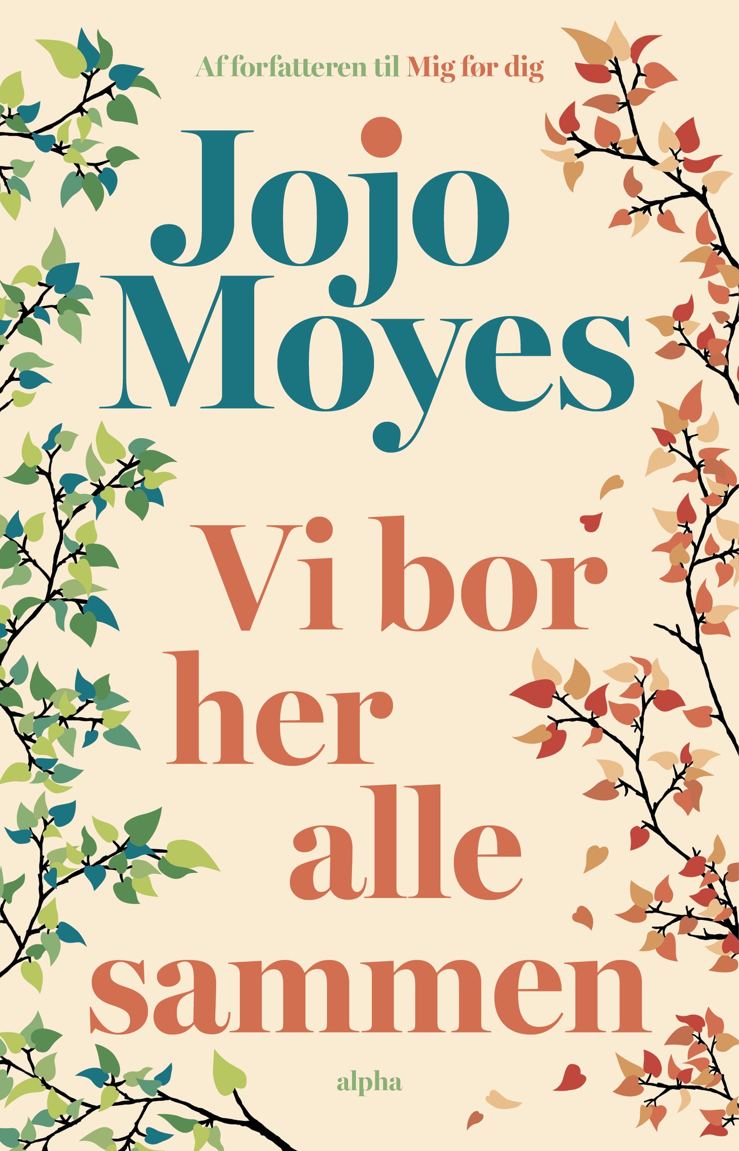 VI BOR HER ALLE SAMMEN