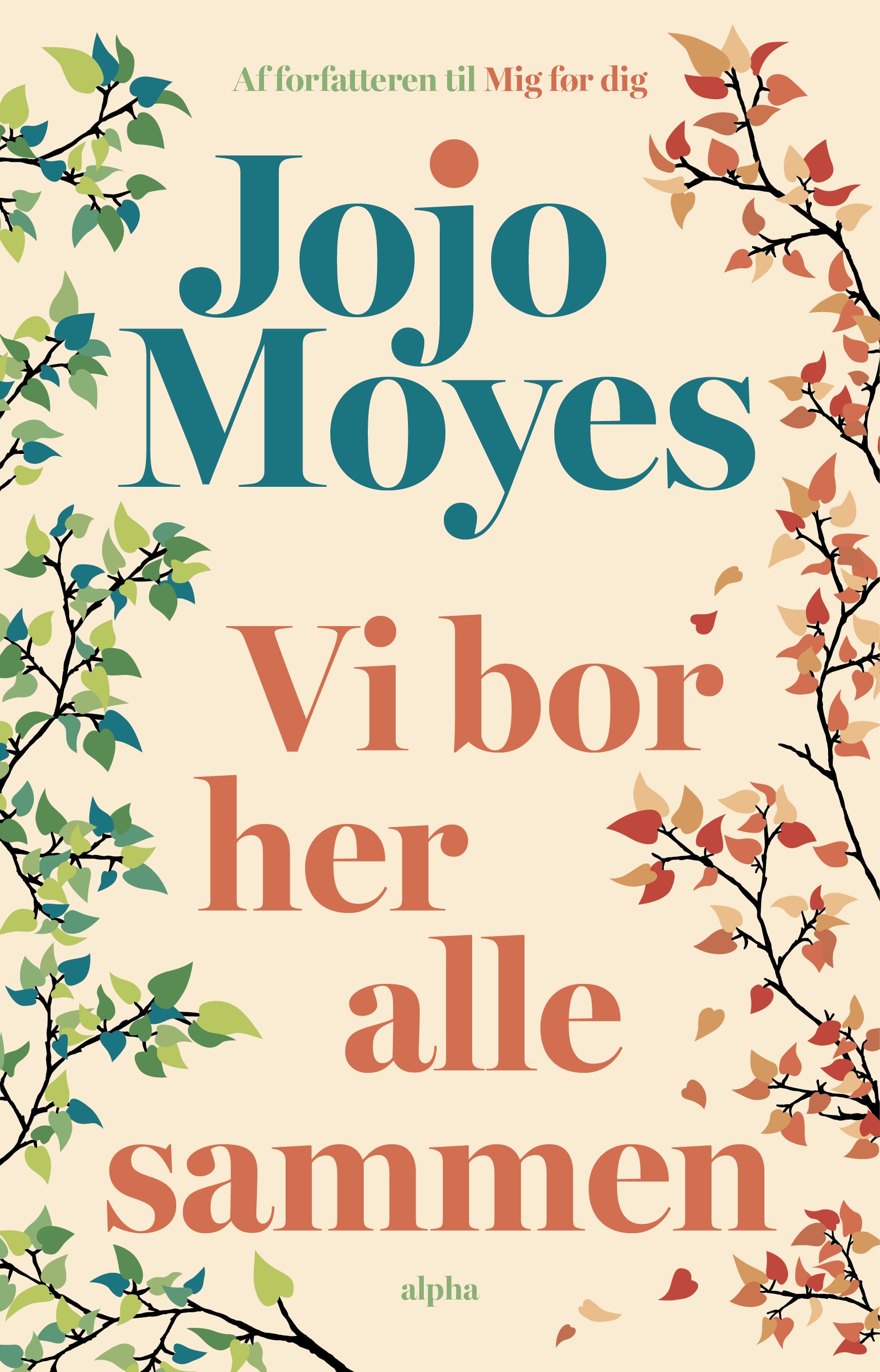 VI BOR HER ALLE SAMMEN